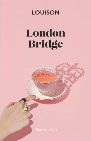 Louison – London Bridge